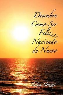 Book Launch: "Descubre como ser feliz.,Naciendo de Nuevo" by Thelma Nozzazi