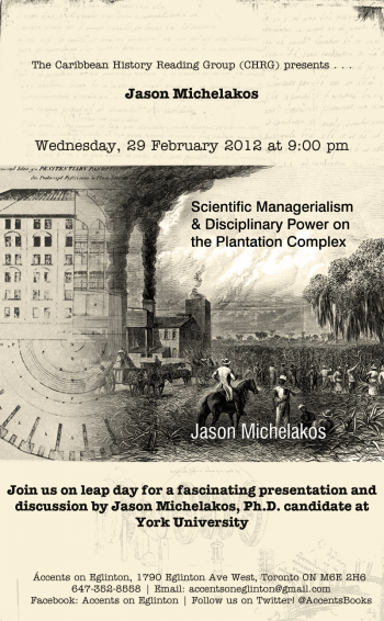 Jason Michelakos - Scientific Managerialism & Disciplinary Power on the Plantation Complex