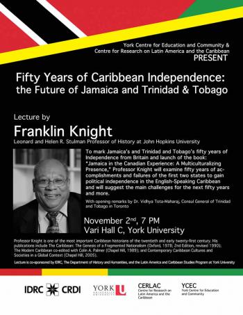 Fifty Years of Caribbean Independence: the Future of Jamaica and Trinidad & Tobago