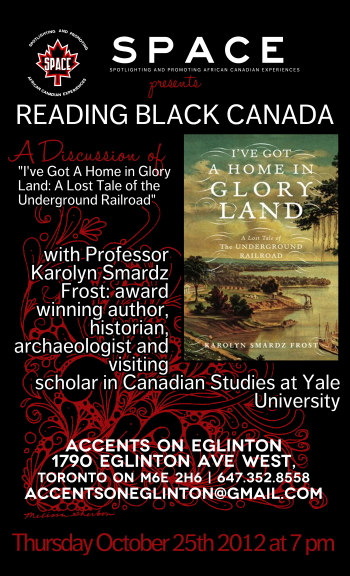 S.P.A.C.E. Network Presents Reading Black Canada: Karolyn Smardz Frost & her award winning book "I've Got A Home In Glory Land"